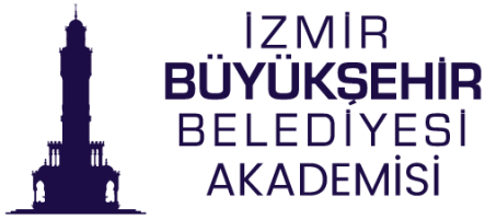 İZMİR BÜYÜKŞEHİR BELEDİYESİ AKADEMİ